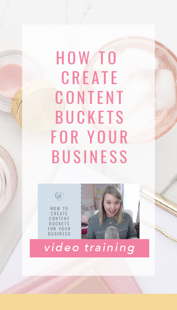 How to Create Content Buckets for Your Business Creative at Heart