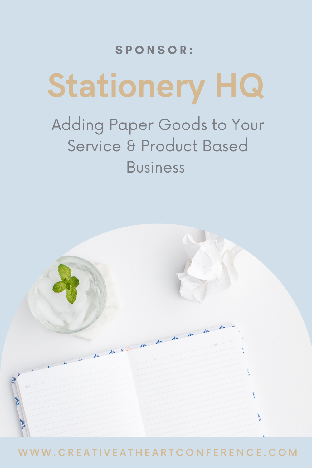 Stationery HQ, Round 10 sponsor for Creative@Heart Conference, shares how to use paper goods to enhance your client experience in your service-based or product-based business